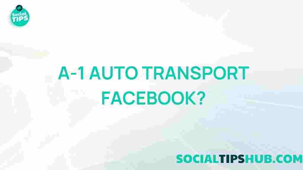 a1-auto-transport-facebook