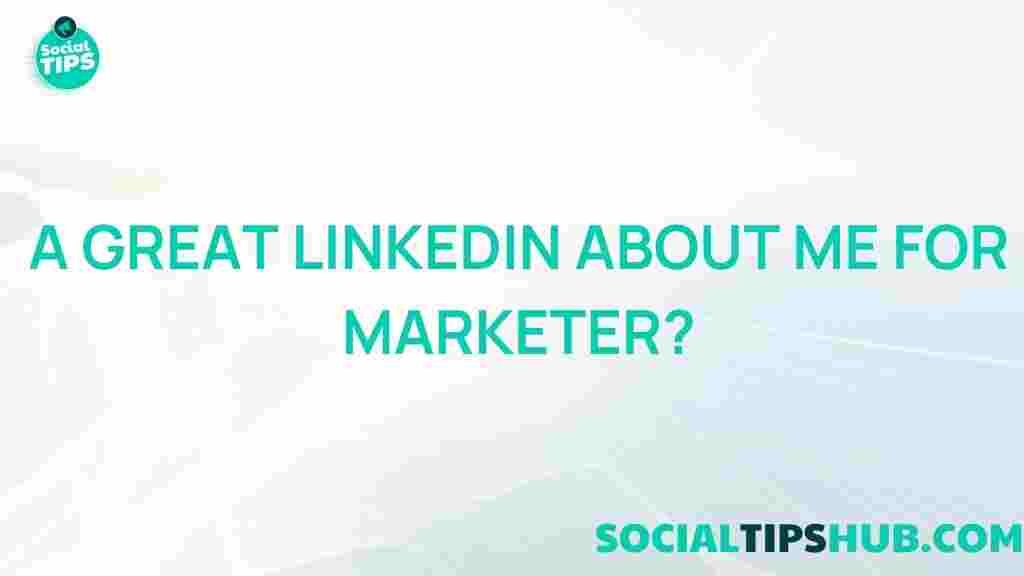 killer-linkedin-about-me-marketer