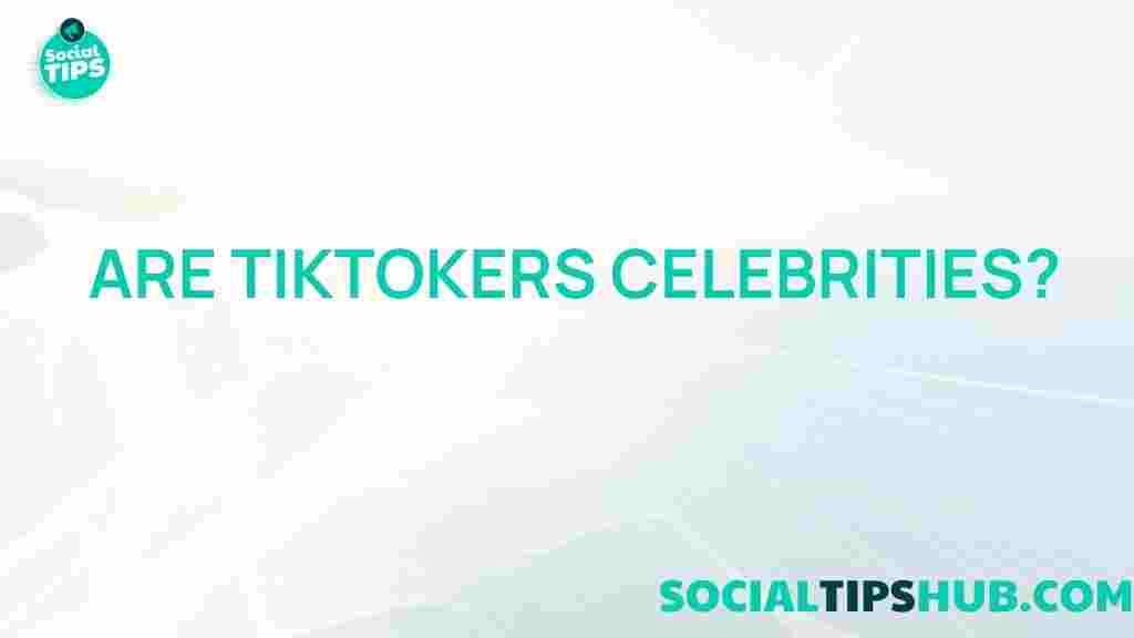 tiktokers-celebrities