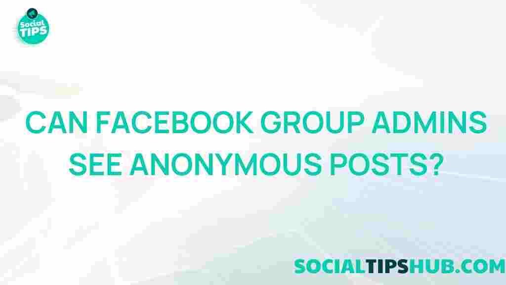 facebook-group-admins-anonymous-posts