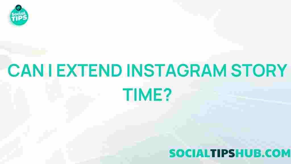 instagram-story-time-extension