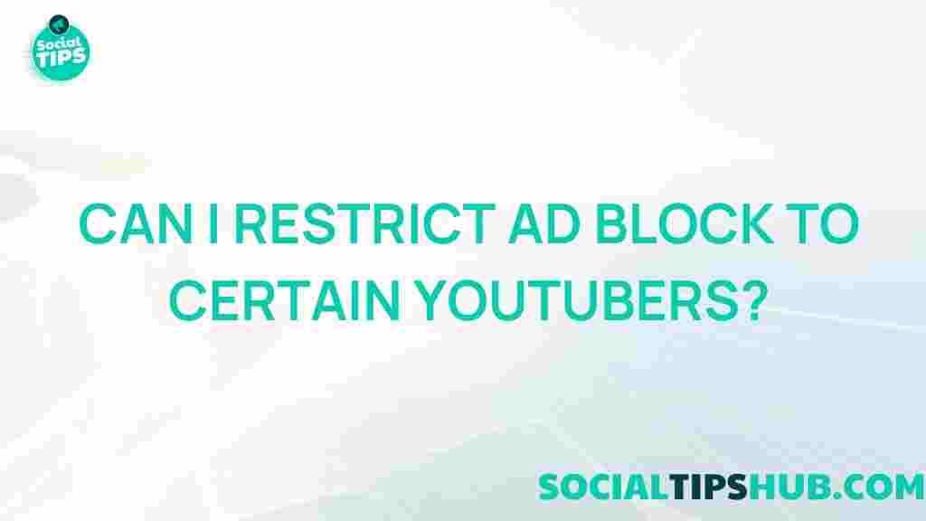 restrict-ad-block-youtubers