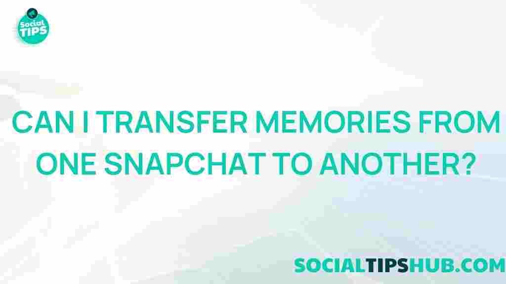 transferring-snapchat-memories