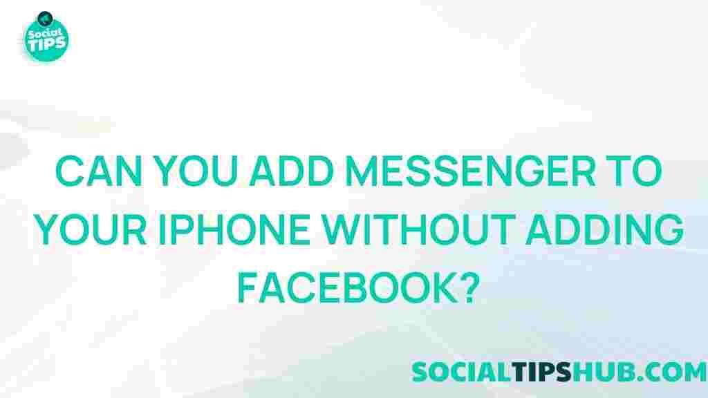 messenger-iphone-without-facebook