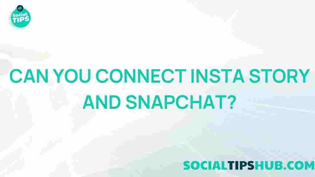 instagram-stories-snapchat-connection