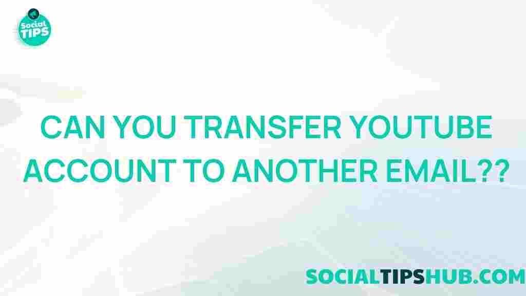 transfer-youtube-account-email