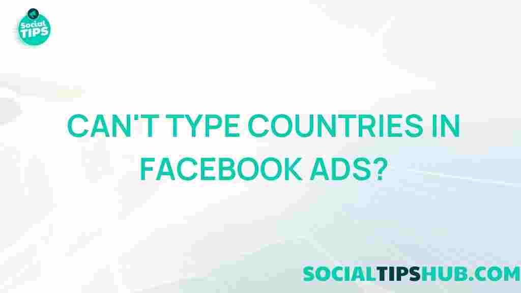 typing-countries-in-facebook-ads