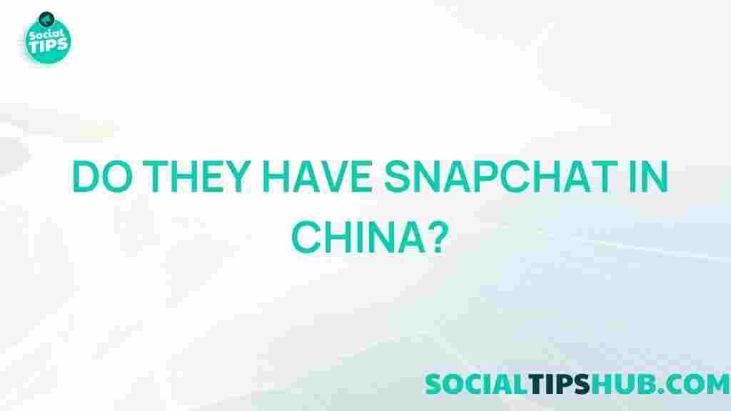 snapchat-china-availability