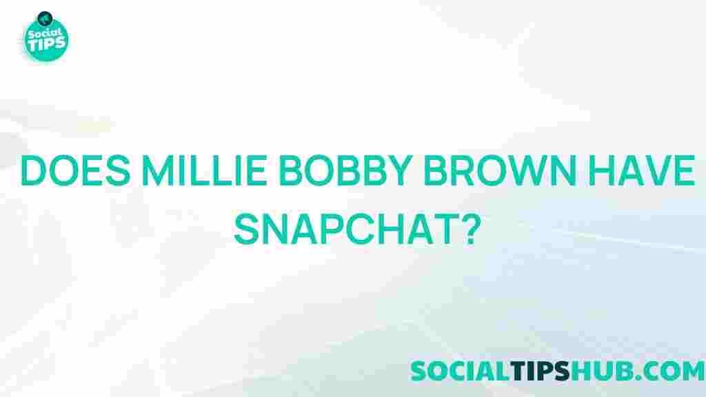 millie-bobby-brown-snapchat