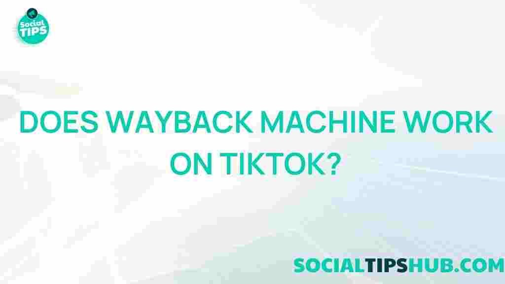 wayback-machine-tiktok