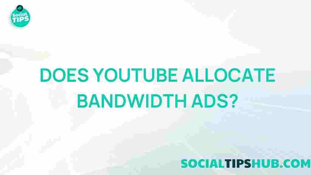 youtube-bandwidth-allocation