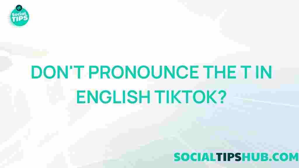 english-pronunciation-silent-t