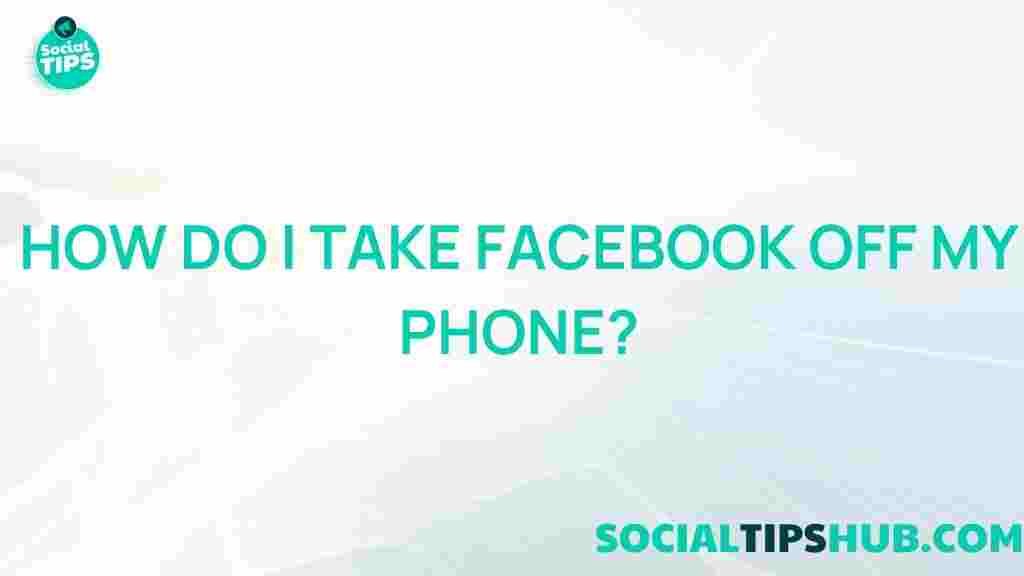 remove-facebook-from-phone