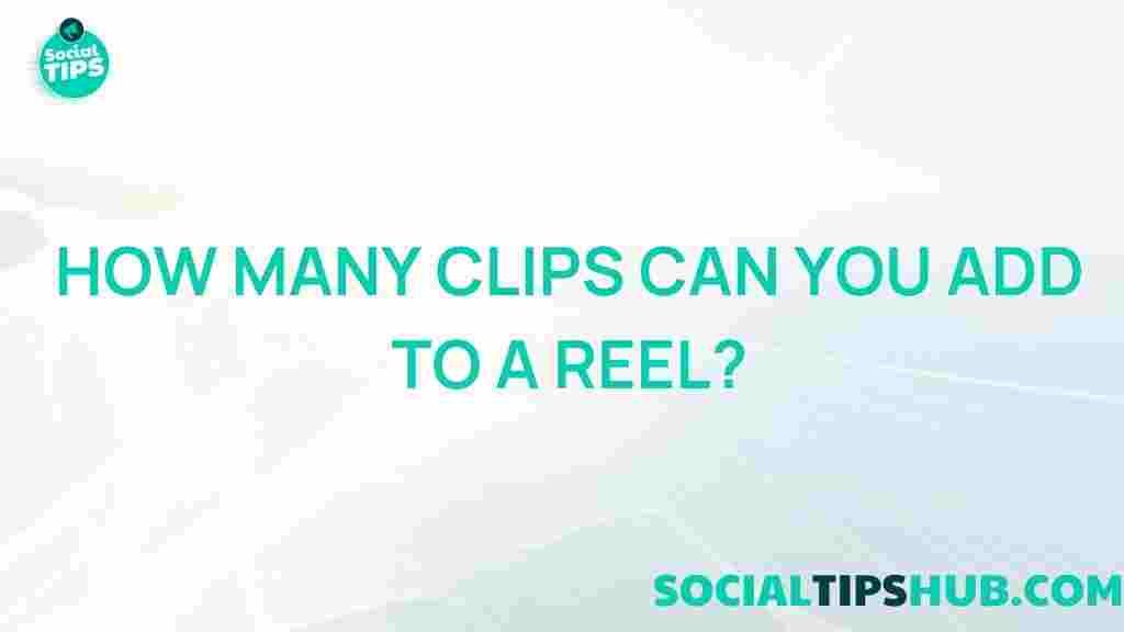 reel-clips-limitations