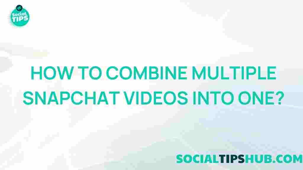 snapchat-video-merge