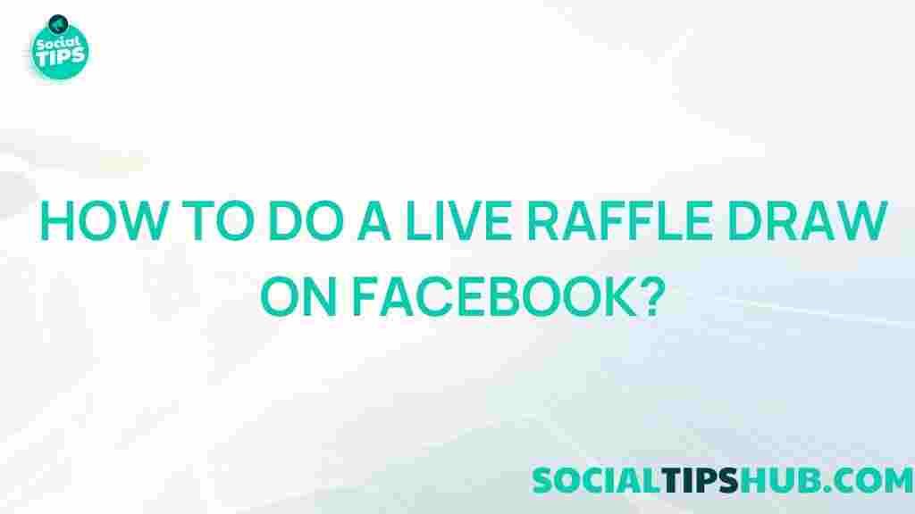 live-raffle-draw-facebook