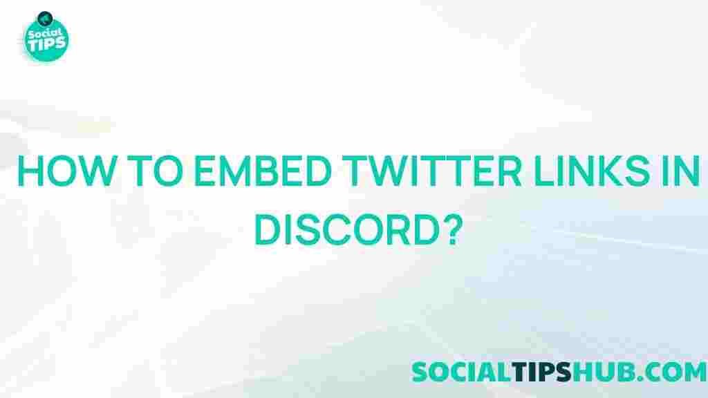 social-integration-embed-twitter-links-discord