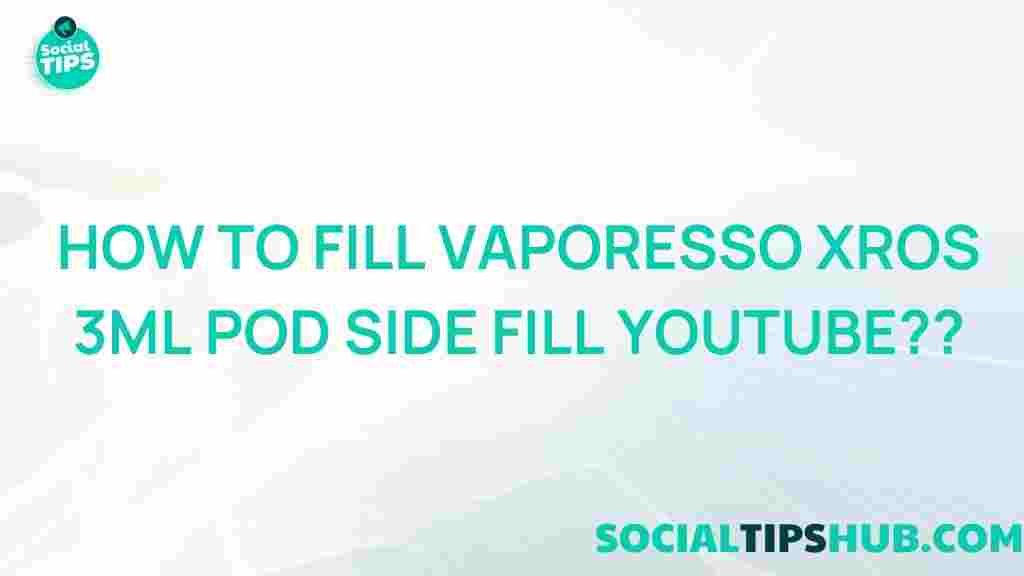 filling-vaporesso-xros-3ml-pod-side-fill