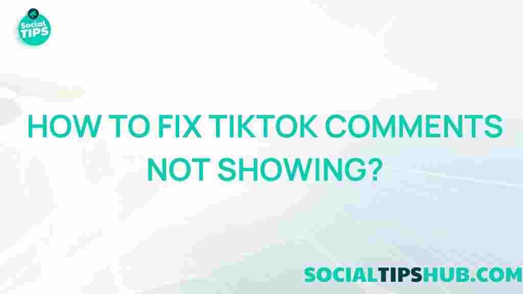 fix-tiktok-comments-showing