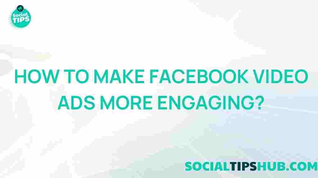 engaging-facebook-video-ads