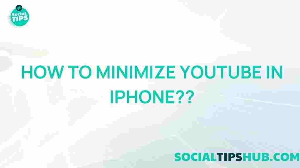 minimize-youtube-iphone