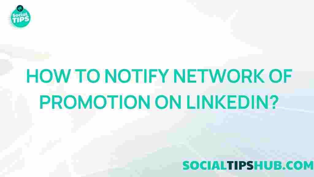 linkedin-notify-network-promotion