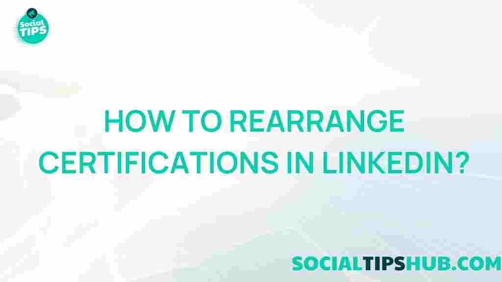 linkedin-certifications-rearrange