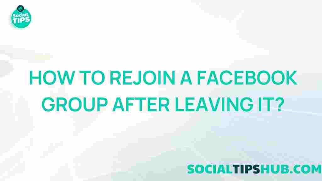 rejoin-facebook-group-tips