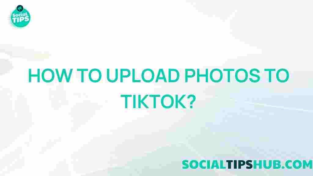 tiktok-upload-photos