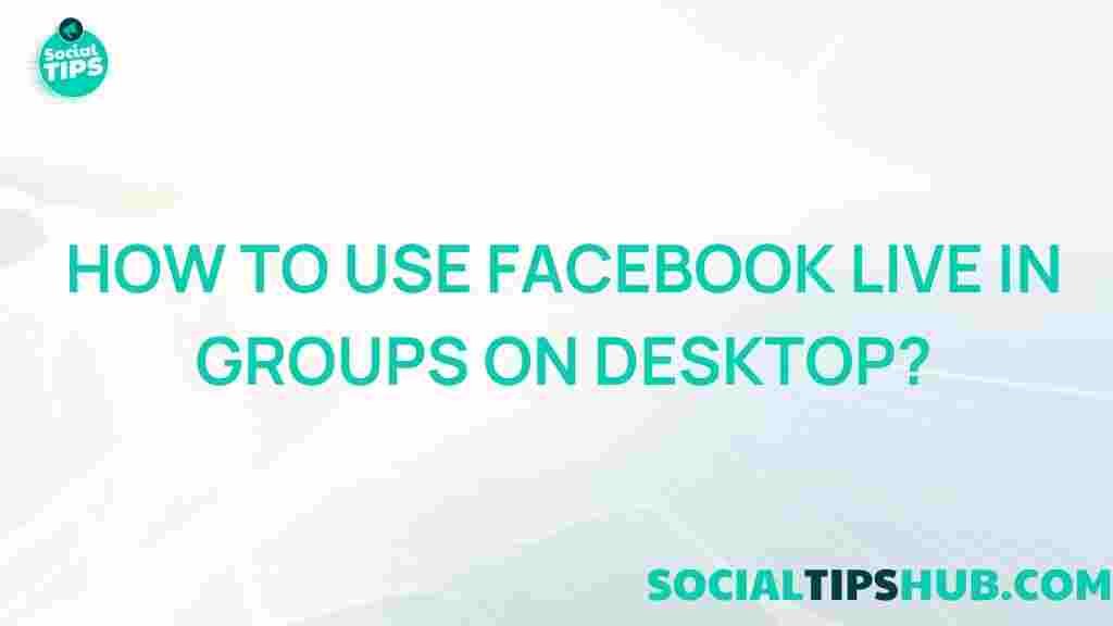 facebook-live-groups-desktop