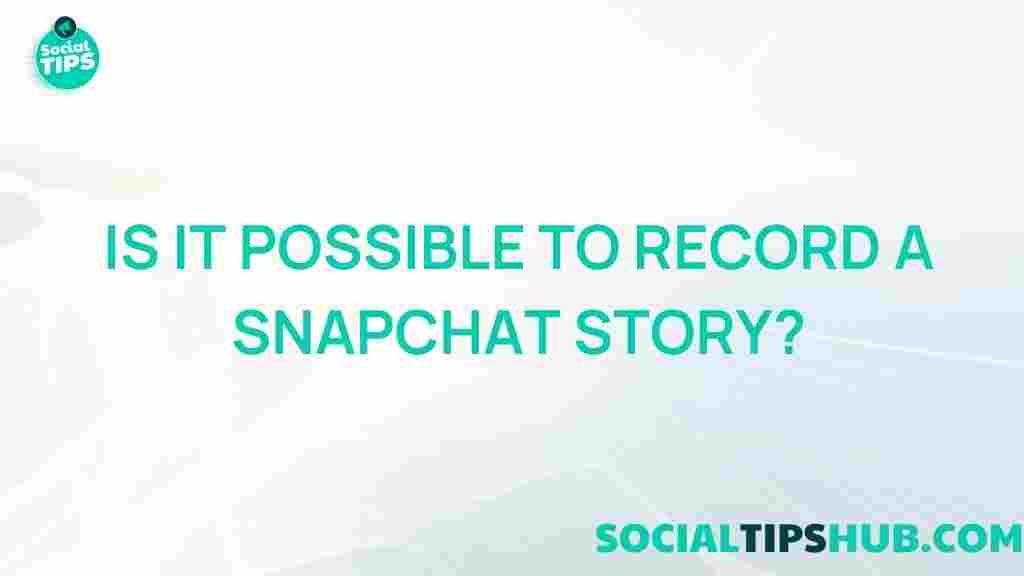 snapchat-story-recording