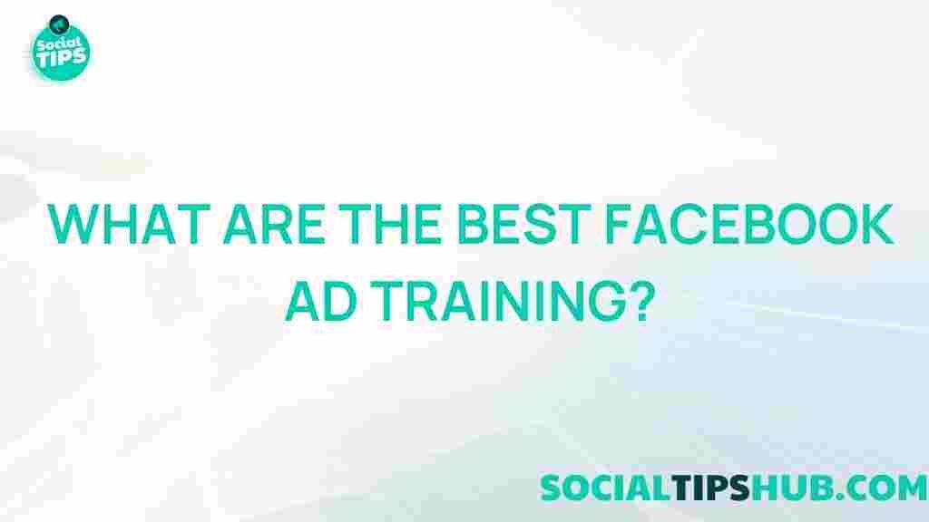 top-facebook-ad-training-secrets