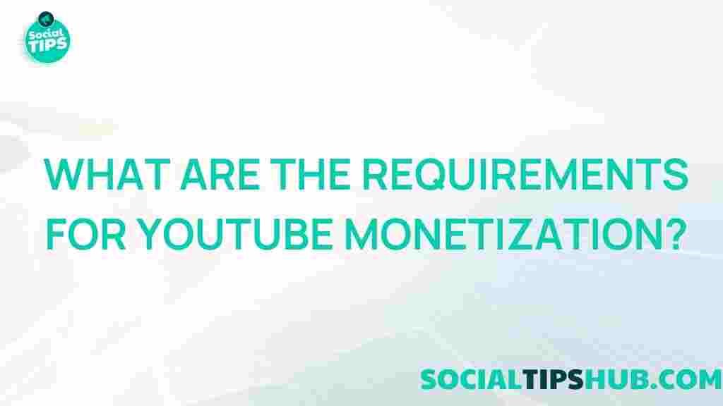 youtube-monetization-requirements