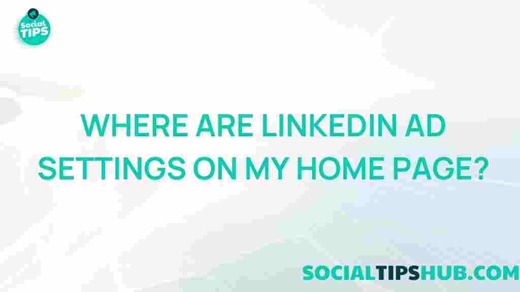 linkedin-ad-settings-home-page