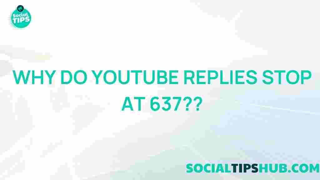 youtube-replies-637-limit