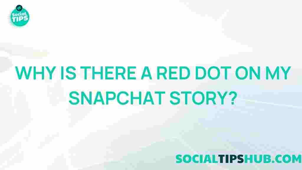 snapchat-red-dot-mystery