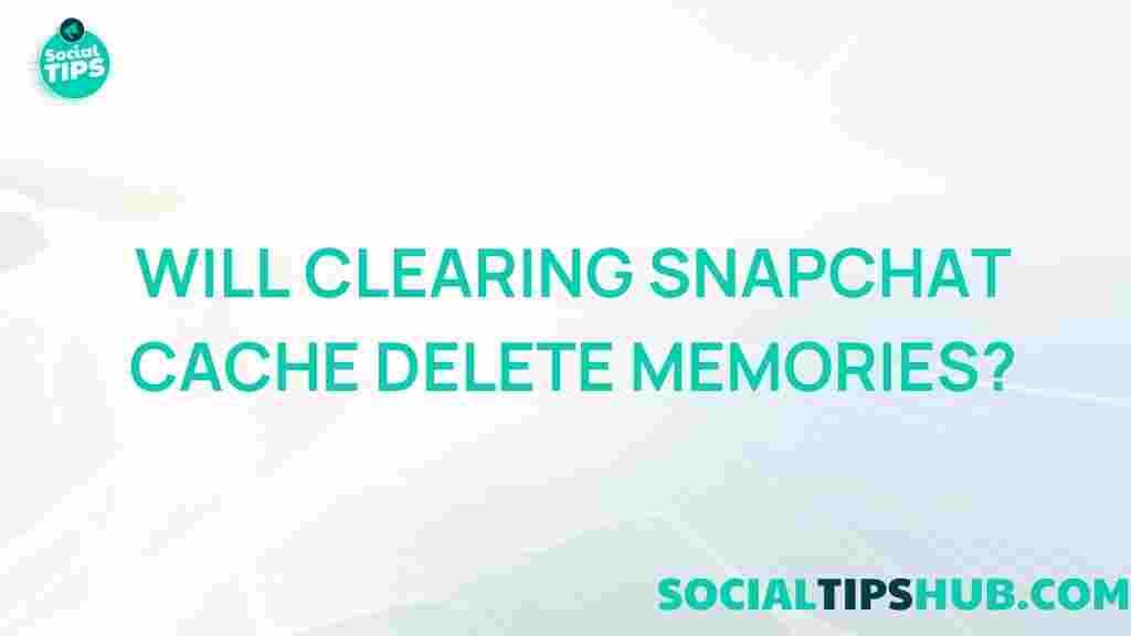 snapchat-cache-delete-memories