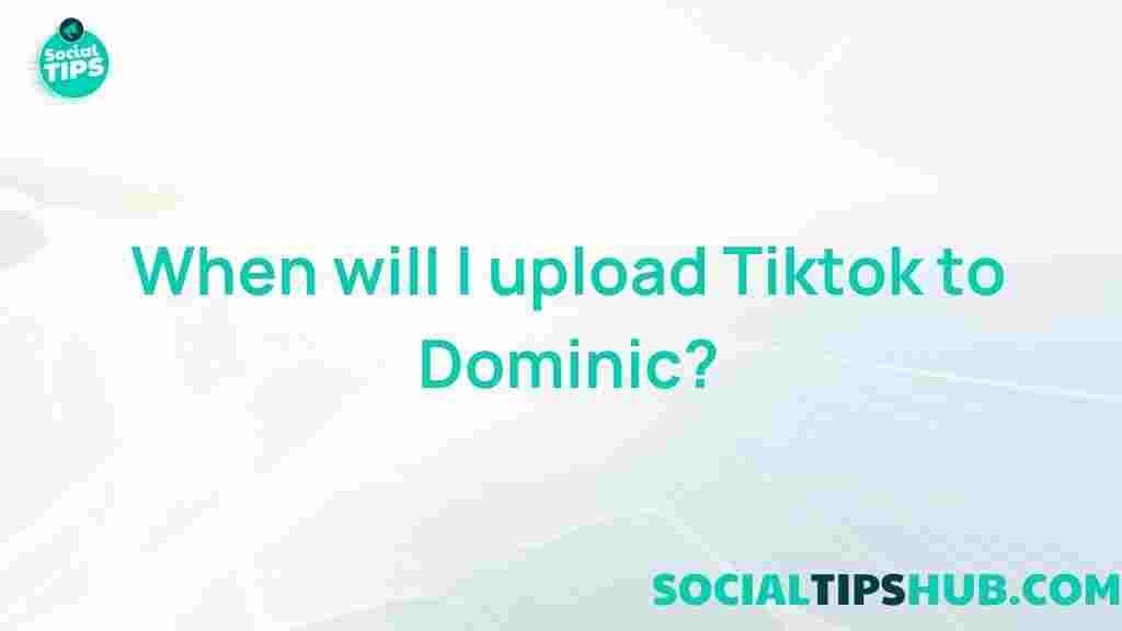 optimal-timing-tiktok-upload