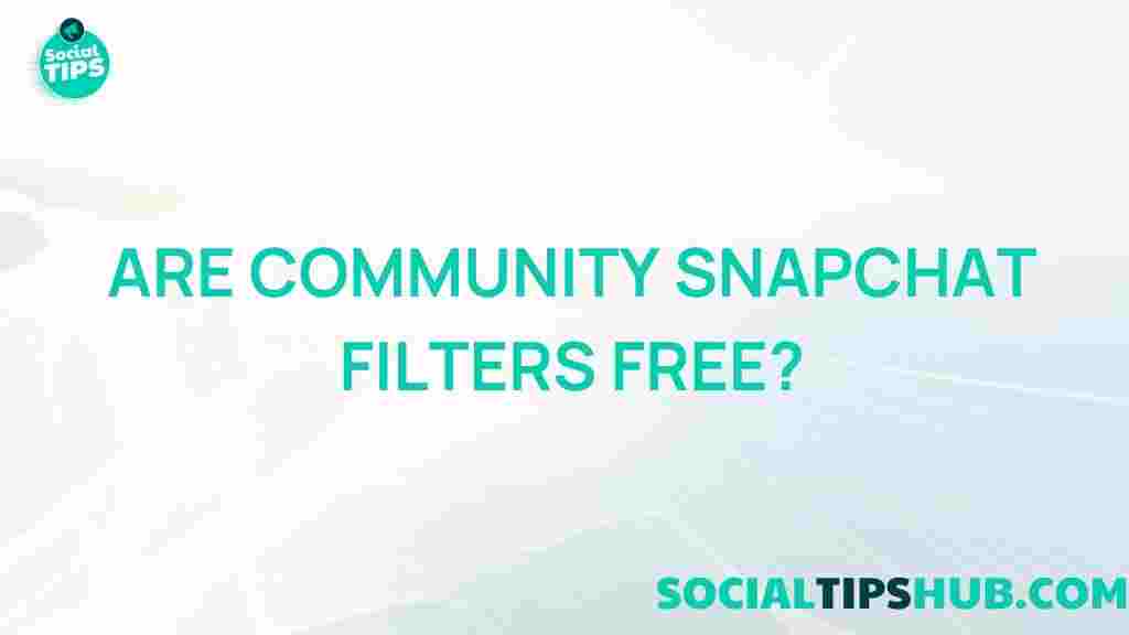 free-community-snapchat-filters