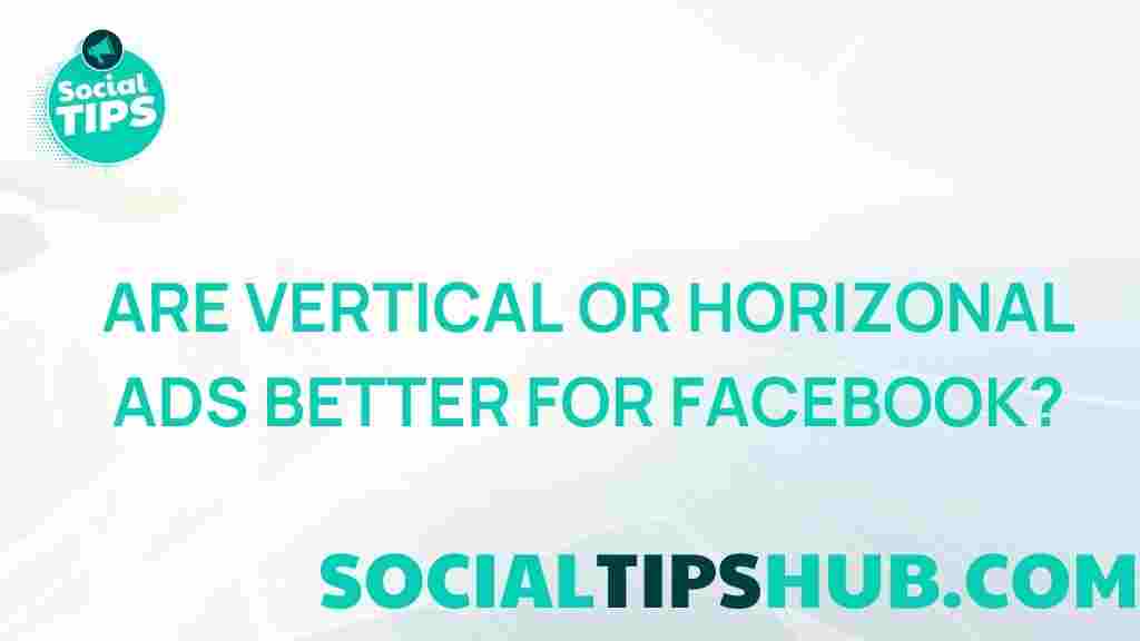 facebook-ads-vertical-horizontal-performance