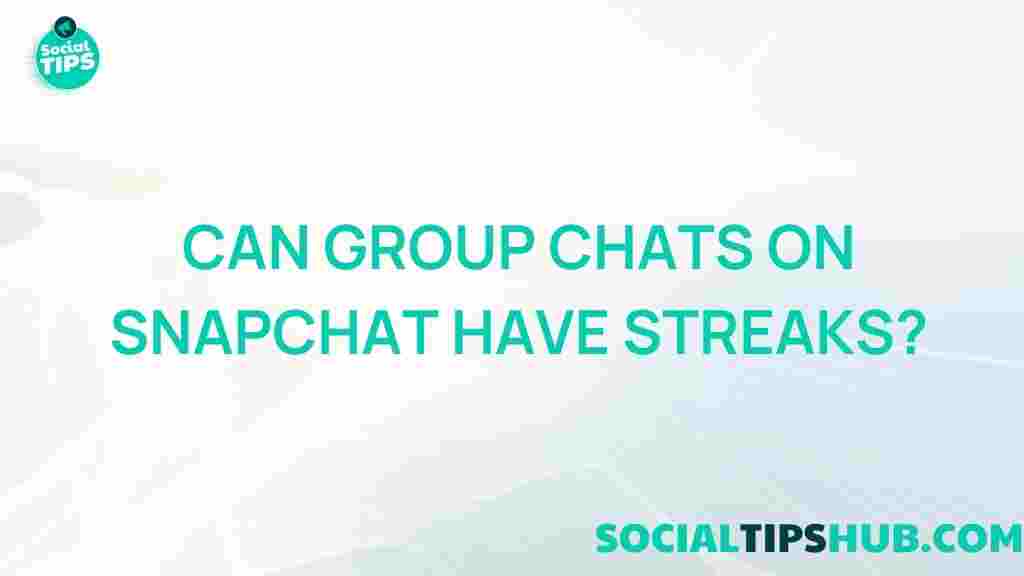 snapchat-group-chats-streaks