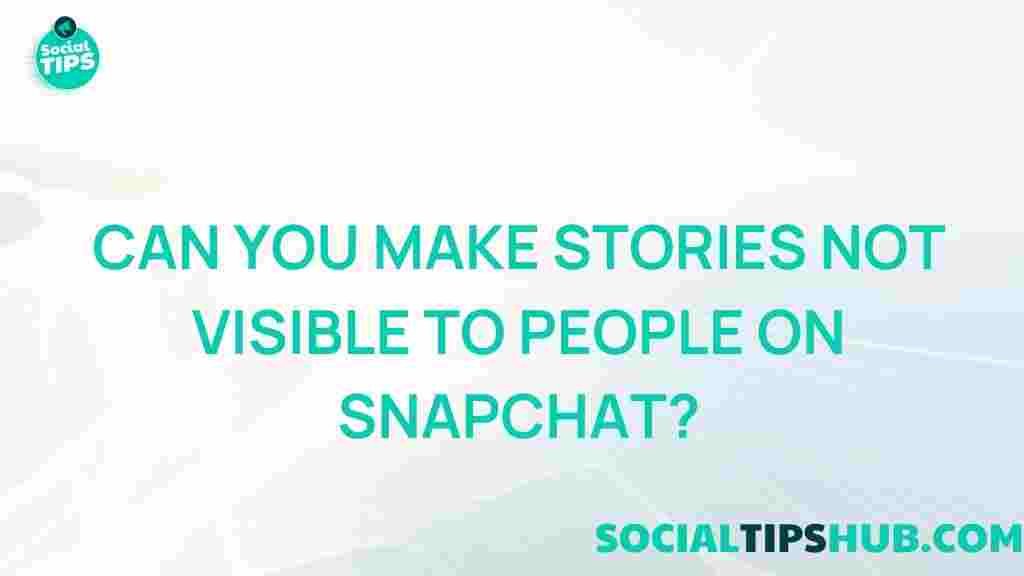 hiding-stories-on-snapchat