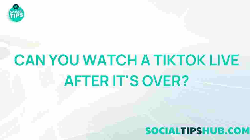 tiktok-live-replays