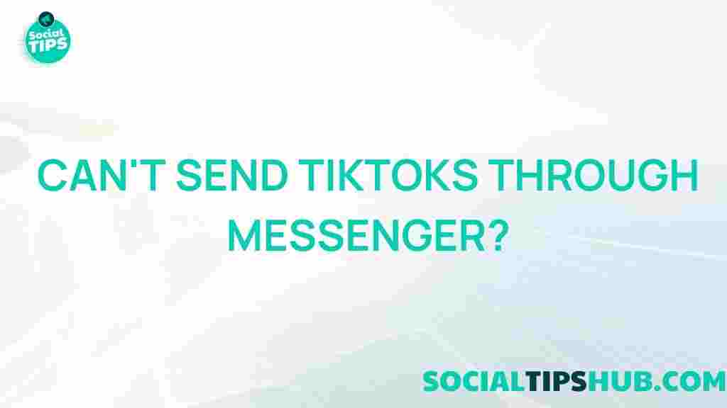 share-tiktoks-via-messenger