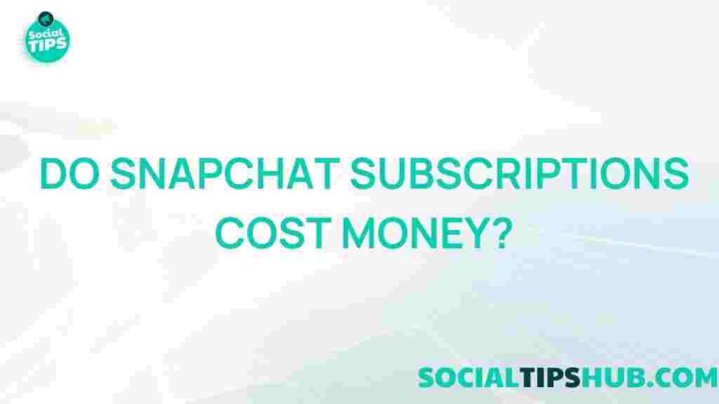 snapchat-subscription-fees-exposed