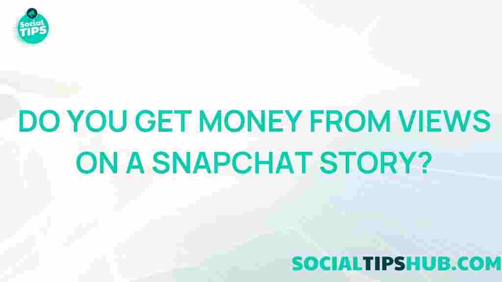 snapchat-earning-money-views