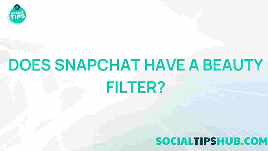 snapchat-beauty-filter