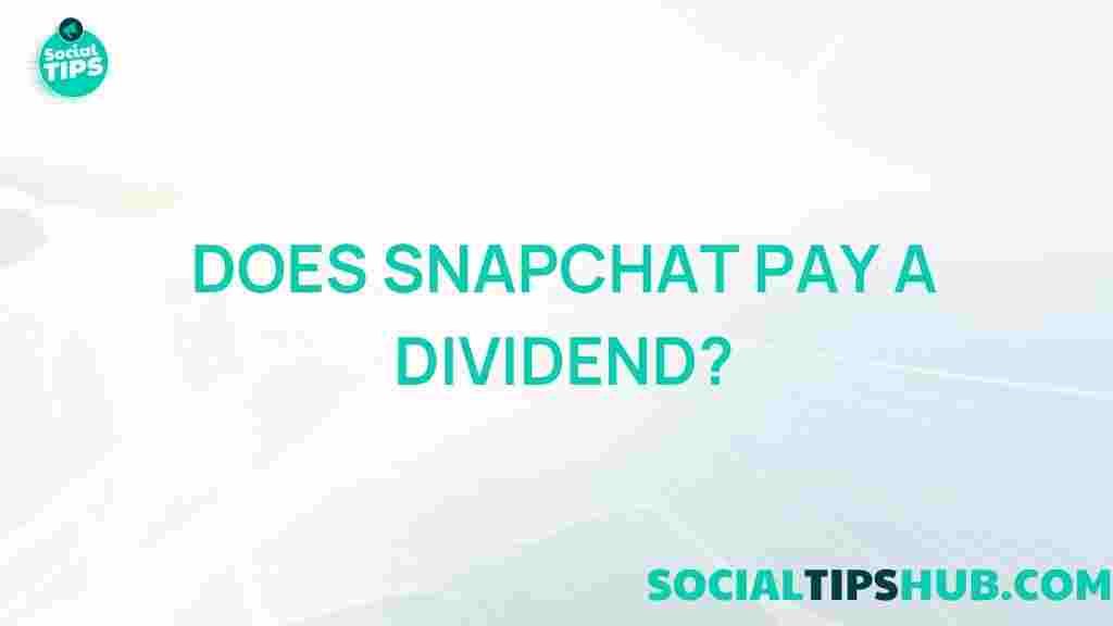 snapchat-dividend-explained