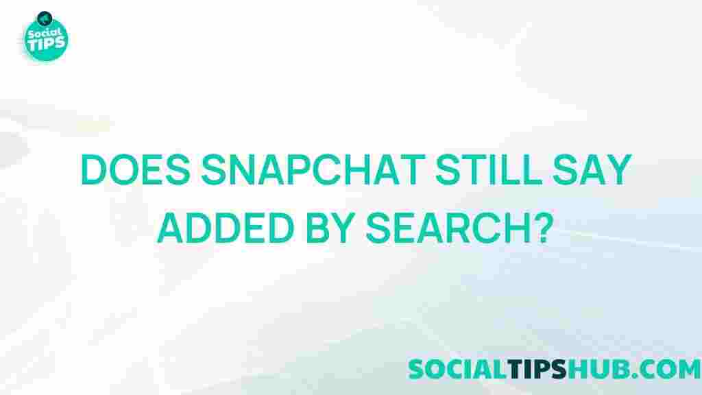 snapchat-added-by-search