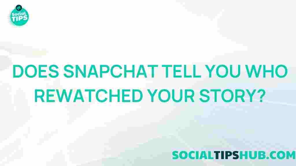 snapchat-story-rewatches